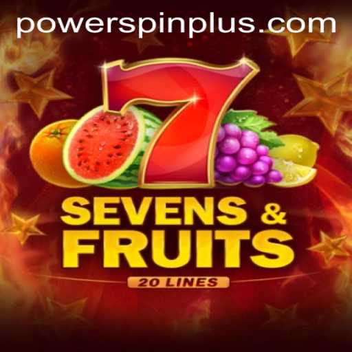 Exploring SevensFruits20 and the POWERSPIN Feature