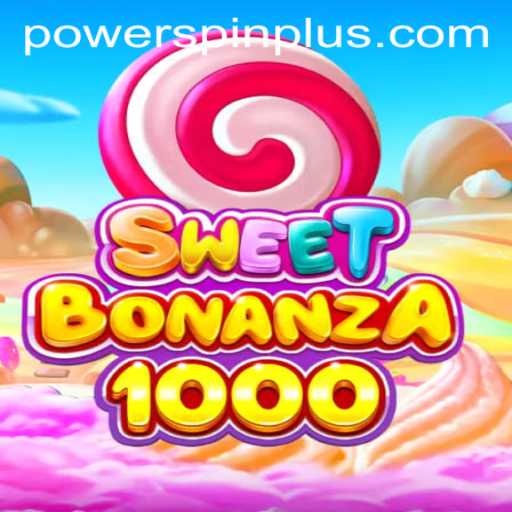 Discover the Delightful World of SweetBonanza1000 and the Exciting POWERSPIN Feature